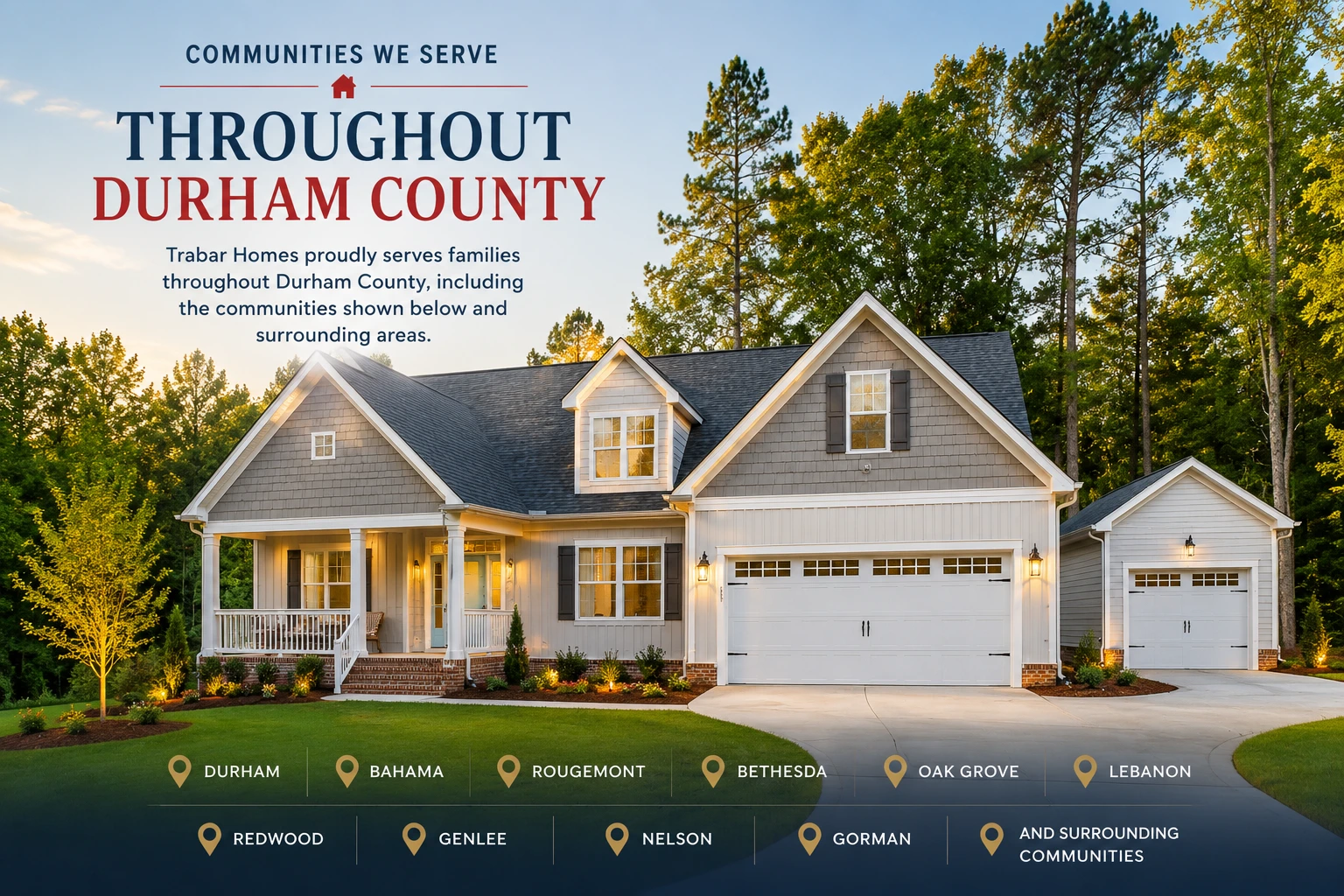 Map of Durham County, North Carolina highlighting communities served by Trabar Homes alongside scenic natural landscapes representative of the area.