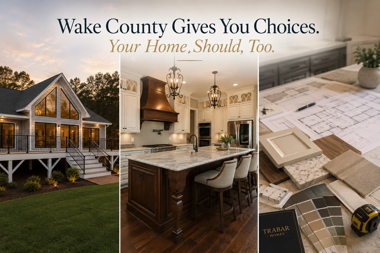 Trabar Homes custom home, finished kitchen, and design selections showcasing personalized home building in Wake County, NC.